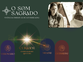 O Curador Interior - Imersão de Soundhealing: Quando o Som Cura de Dentro pra Fora