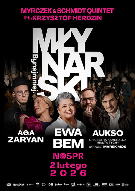 Myrczek & Schmidt Quintet - Młynarski. Bynajmniej. z logotypami patronów 8.jpg