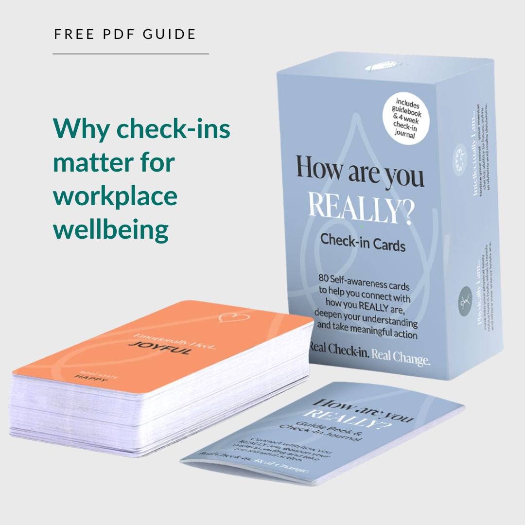 How are you REALLY? Check-in cards Business Rationale