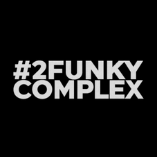 2Funky Complex