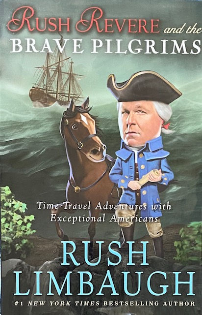 Rush Revere And The Brave Pilgrims