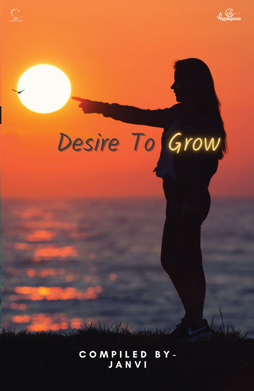 Desire To Grow