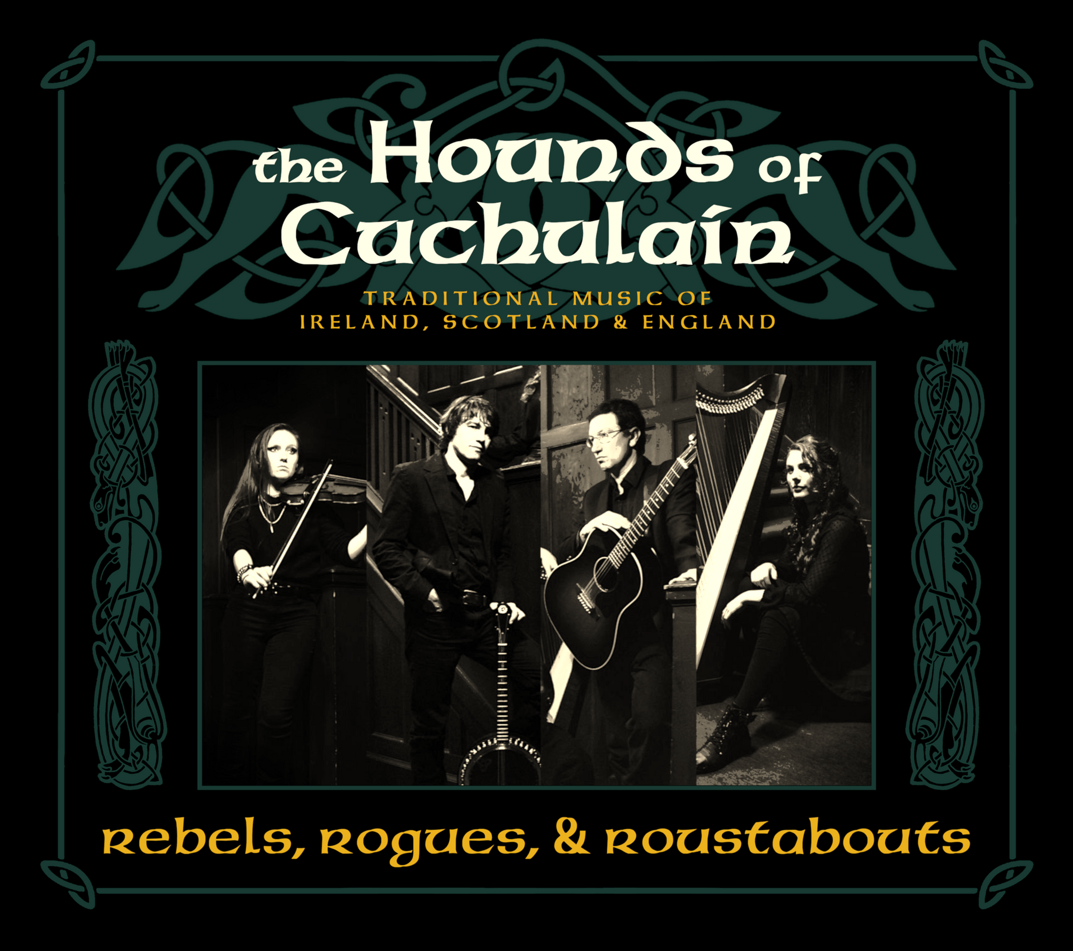 Rebels, Rogues, & Roustabouts - CD