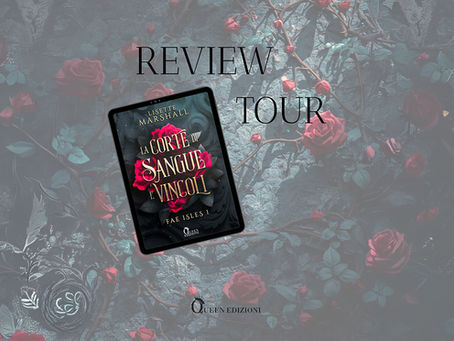[Review Tour] “La corte di sangue e vincoli” di Lisette Marshall