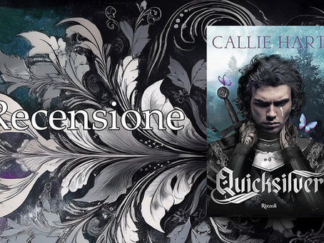 [Recensione] “Quicksilver” di Callie Hart