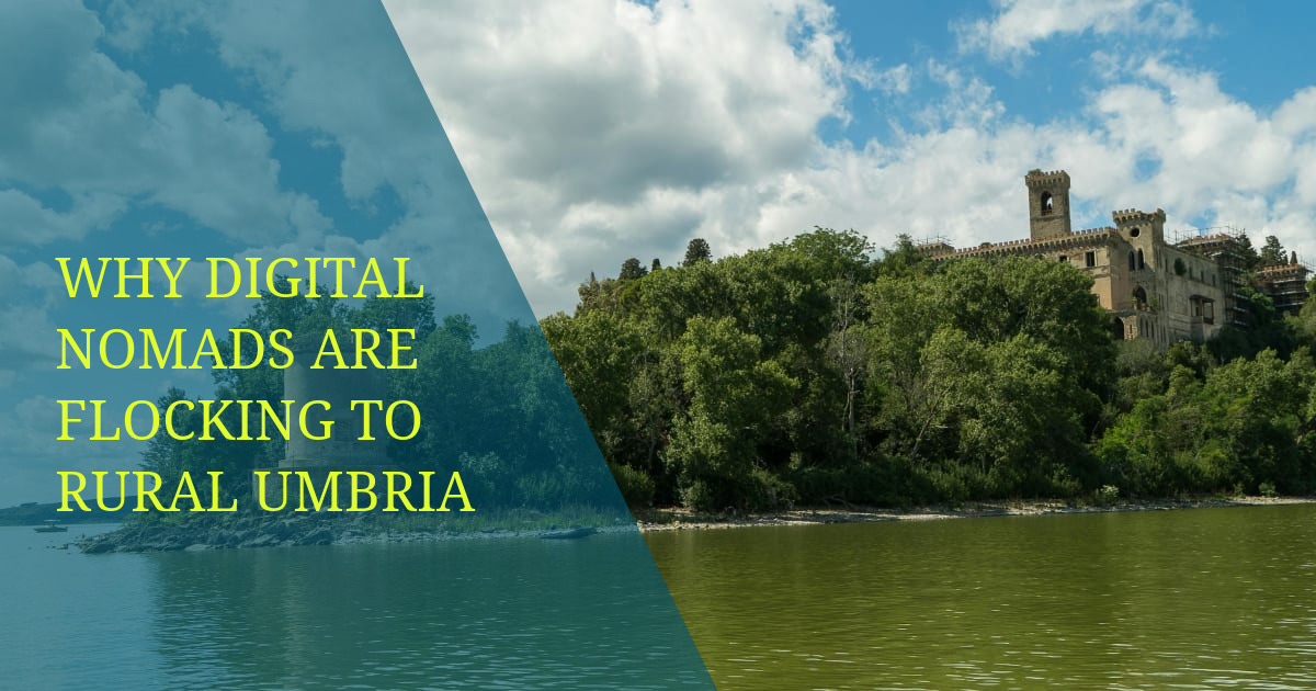 Why Digital Nomads Are Flocking to Rural Umbria