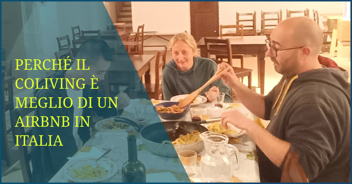 Perché Il Coliving È Meglio Di Un Airbnb In Italia