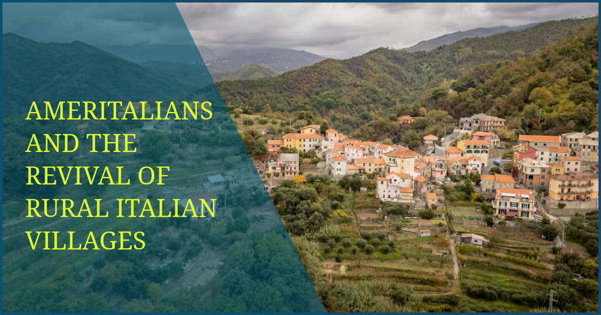 Ameritalians and the Revival of Rural Italian Villages