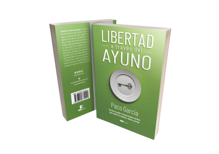 Libertad a traves del Ayuno