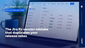 The Jira fix version mistake that duplicates your release notes