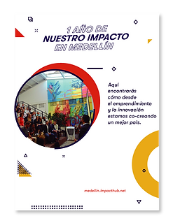 Informe de gestión empresarial impact hub medellin 8