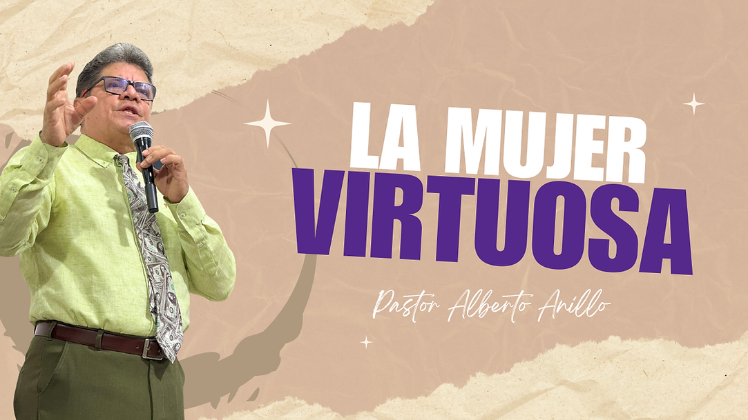 LA MUJER VIRTUOSA