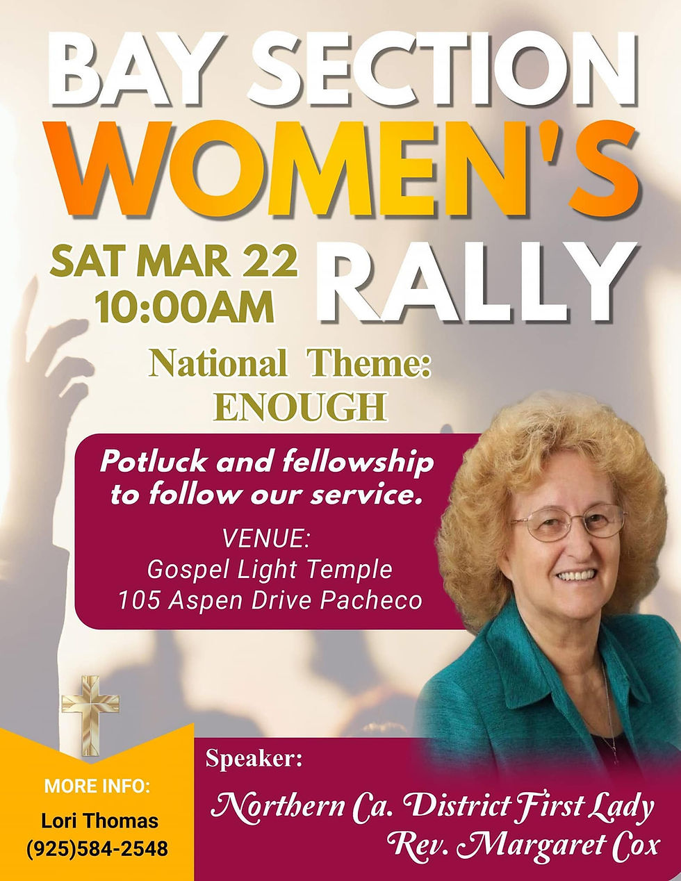 Bay Section Women's Rally @ Gospel Light Temple in Pacheco