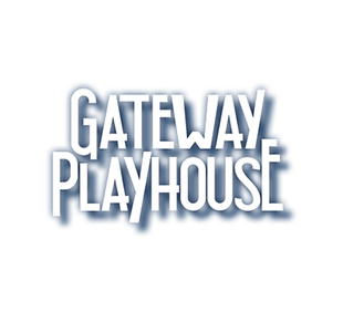 Gateway Playhouse.png