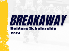 BREAKAWAY - Raiders Scholarship 