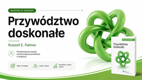 Books - Przywództwo doskonałe - Russell E. Palmer