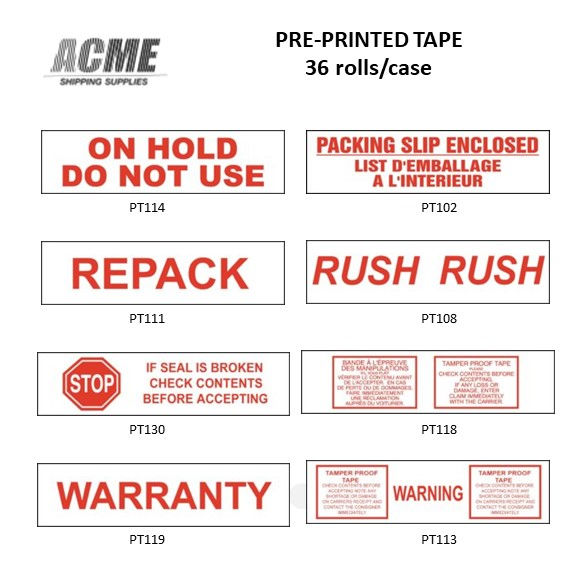Thumbnail: Pre-printed tape rolls: On Hold, Do Not Use, Repack, Rush, Stop, Warranty