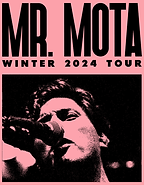 Mr. Mota Winter 2024 Tour (Rosen).png