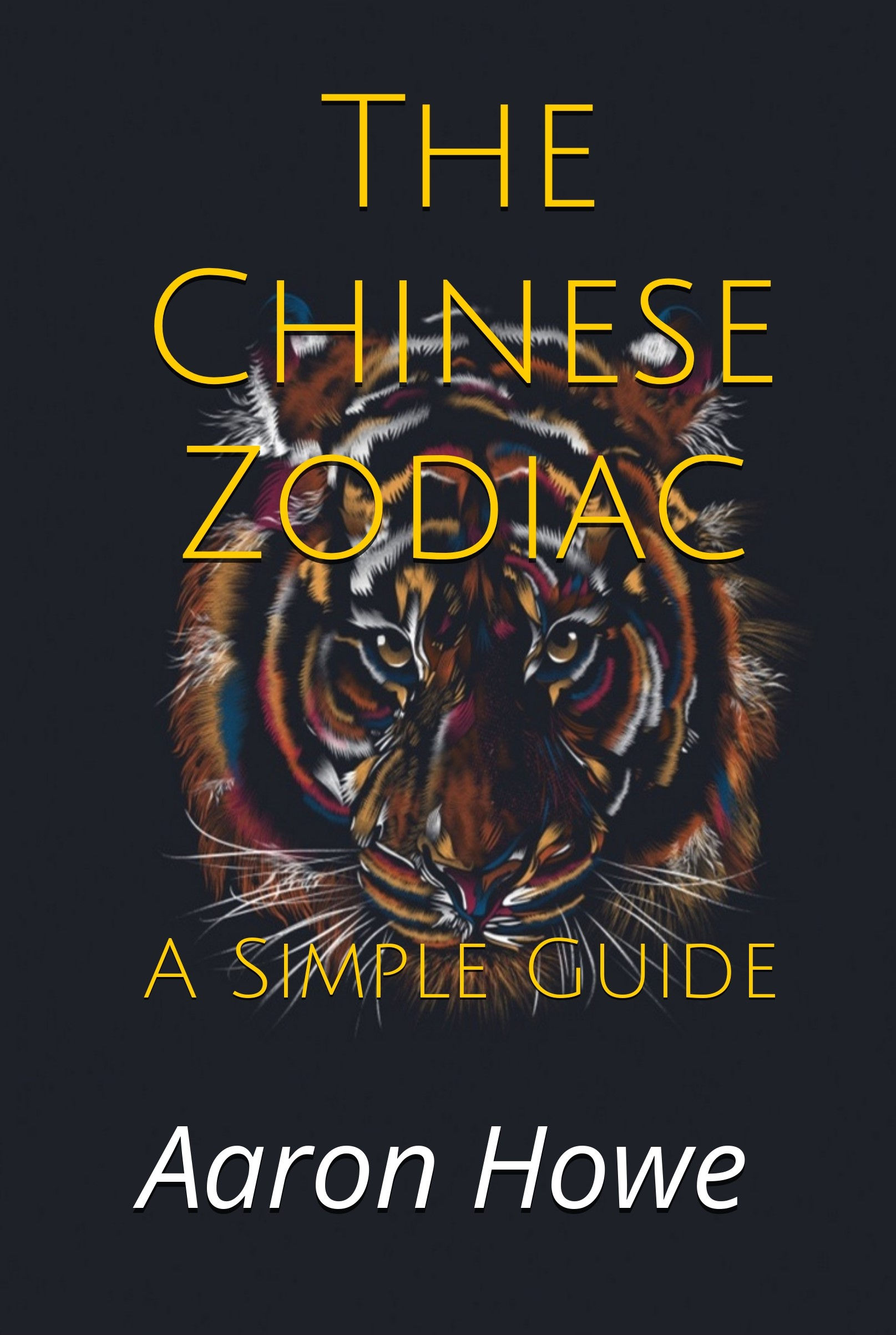 The Chinese Zodiac: A Simple Guide