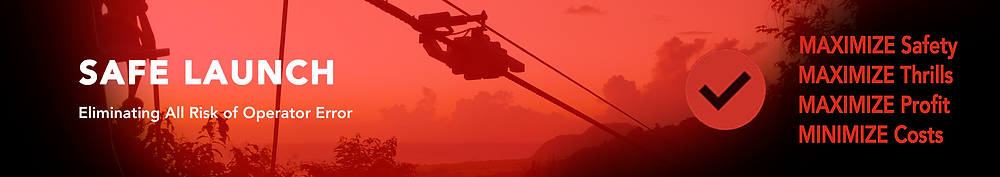Safe Launch is designed to keep ziplines safe.