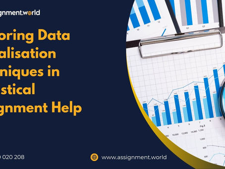 Exploring Data Visualisation Techniques in Statistical Assignment Help