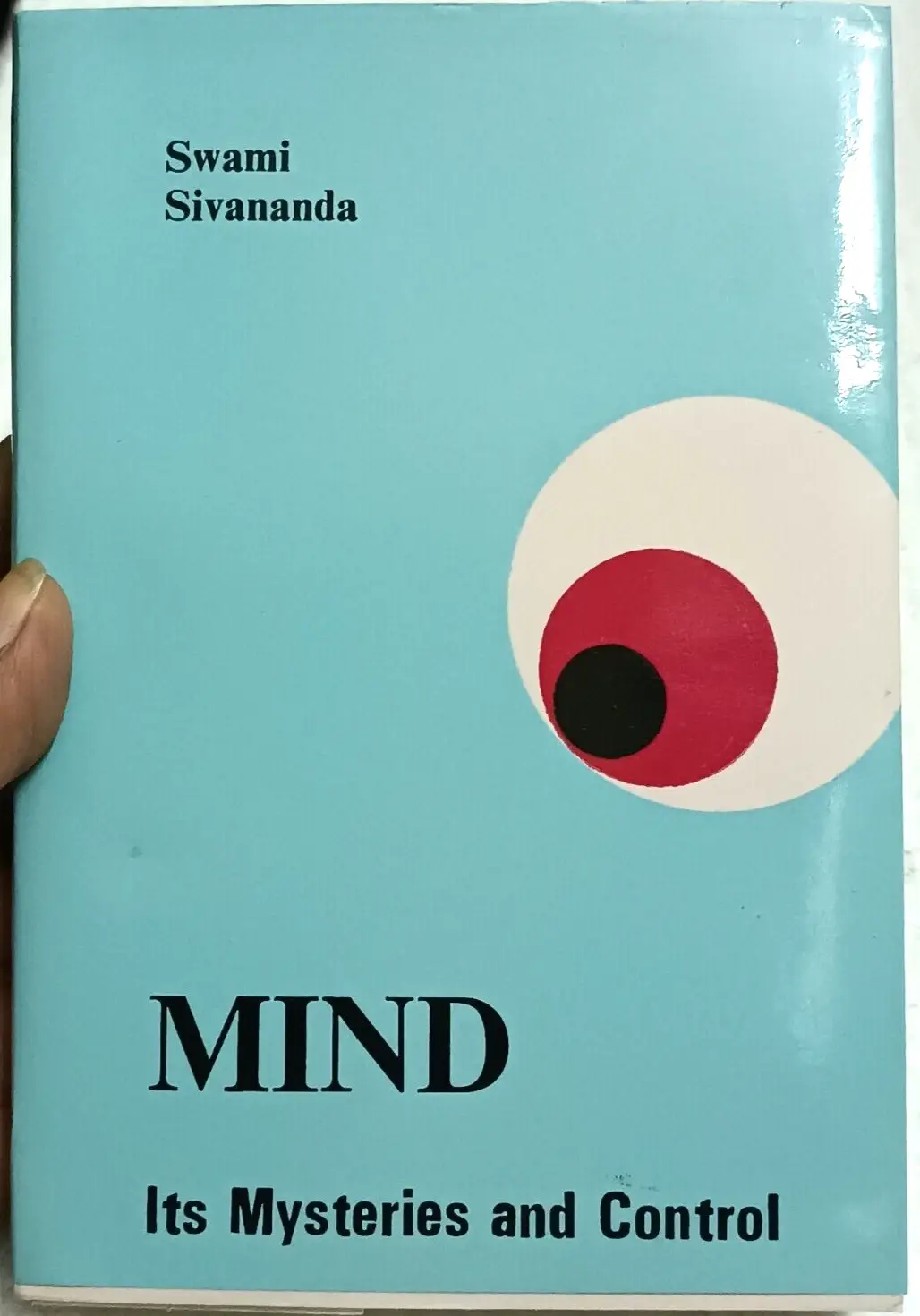 INDIA SPIRITUAL: MIND ITS MYSTERIES AND CONTROLS BY SWAMI SIVANANDA ENGLISH 1986