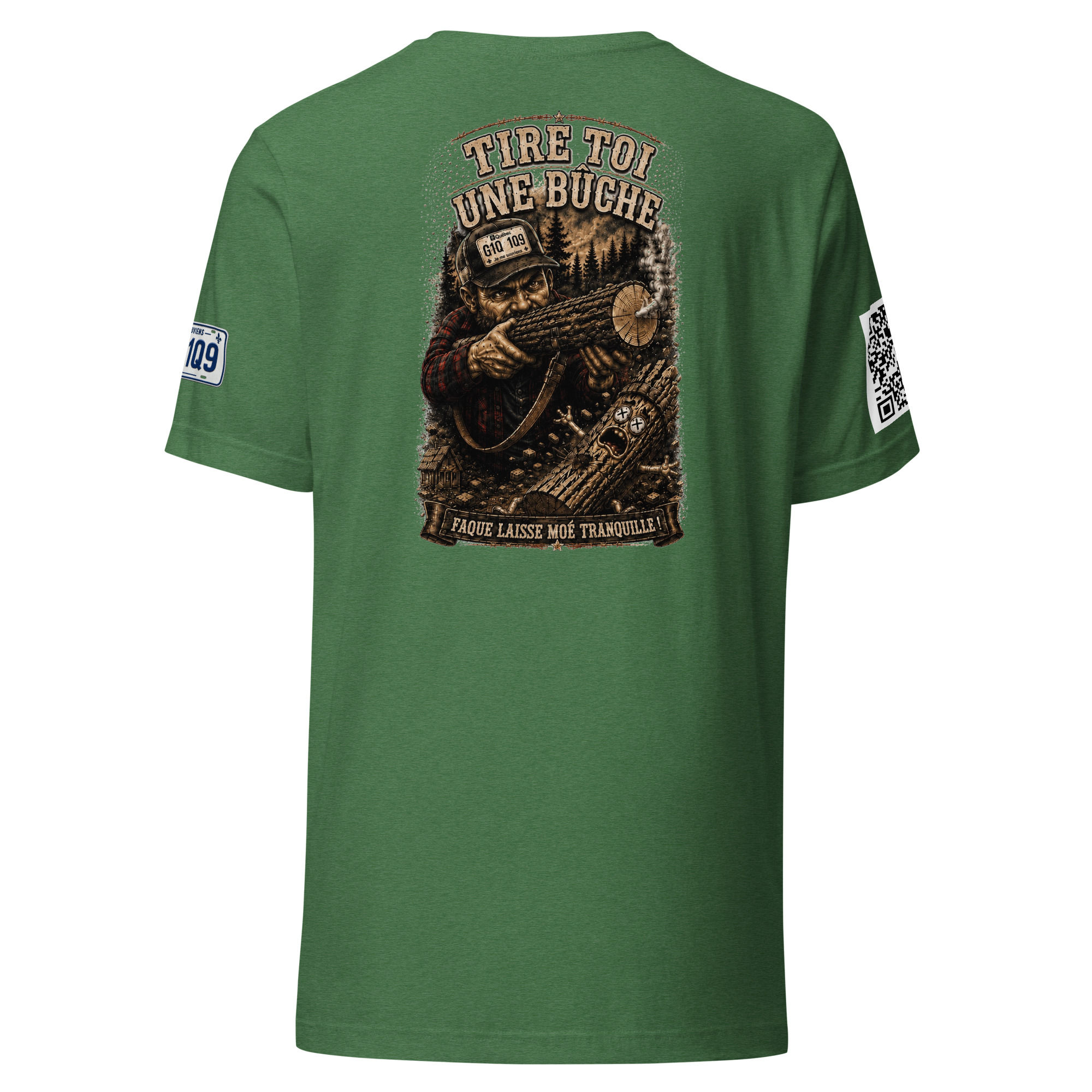 Unisex t-shirt-Tire toi une buche