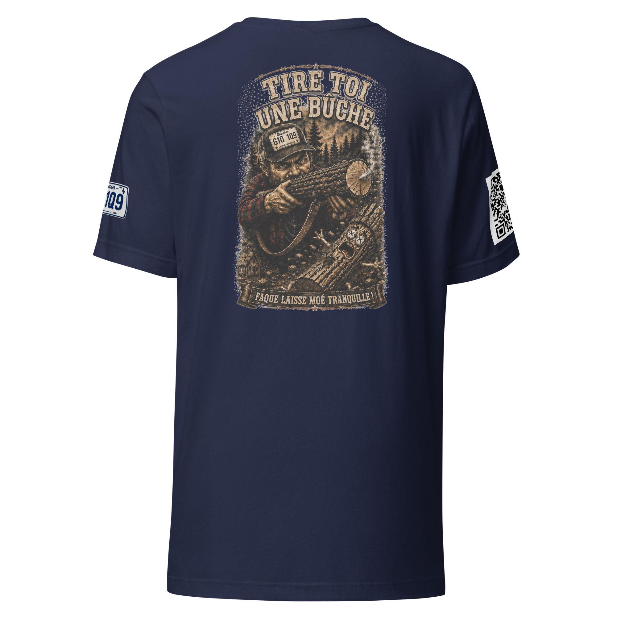 Unisex t-shirt-Tire toi une buche