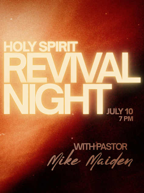 Holy Spirit Night with Pastor Mike Maiden