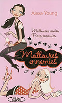 Meilleures Ennemies Alexa Young