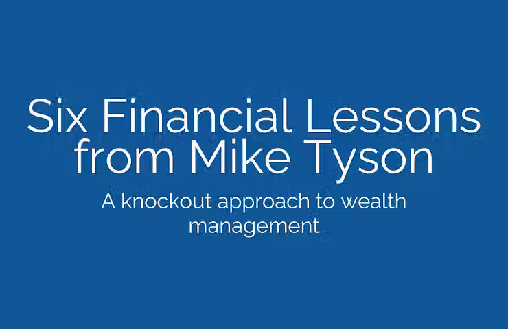 Six Financial Lessons from Mike Tyson