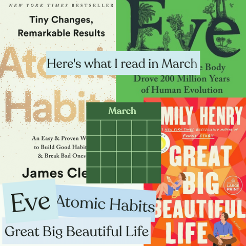 Here Are the Books I Read In March