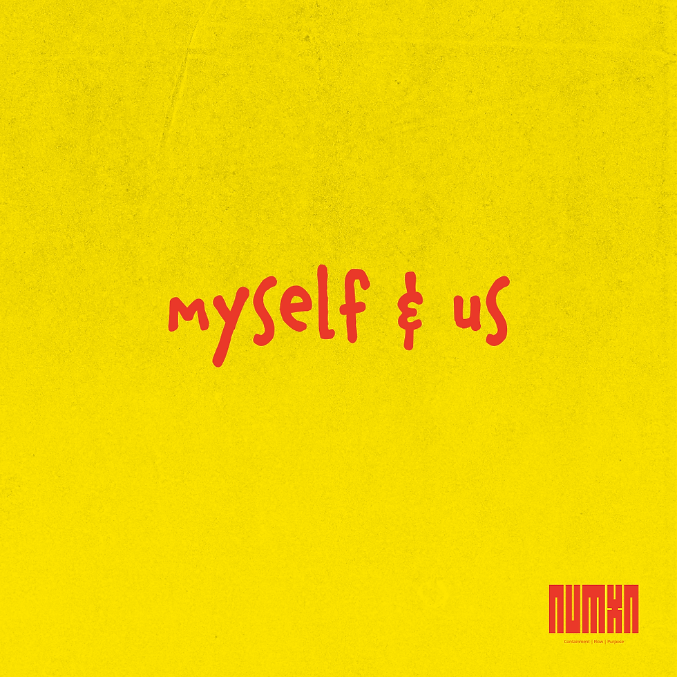 Myself & Us