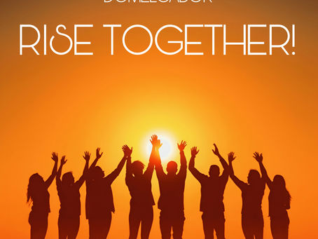 RISE TOGETHER! by @domelgabor 2026