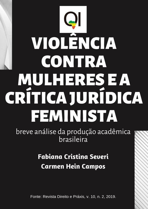 Violência contra mulheres e a crítica jurídica feminista: breve análise da produção acadêmica