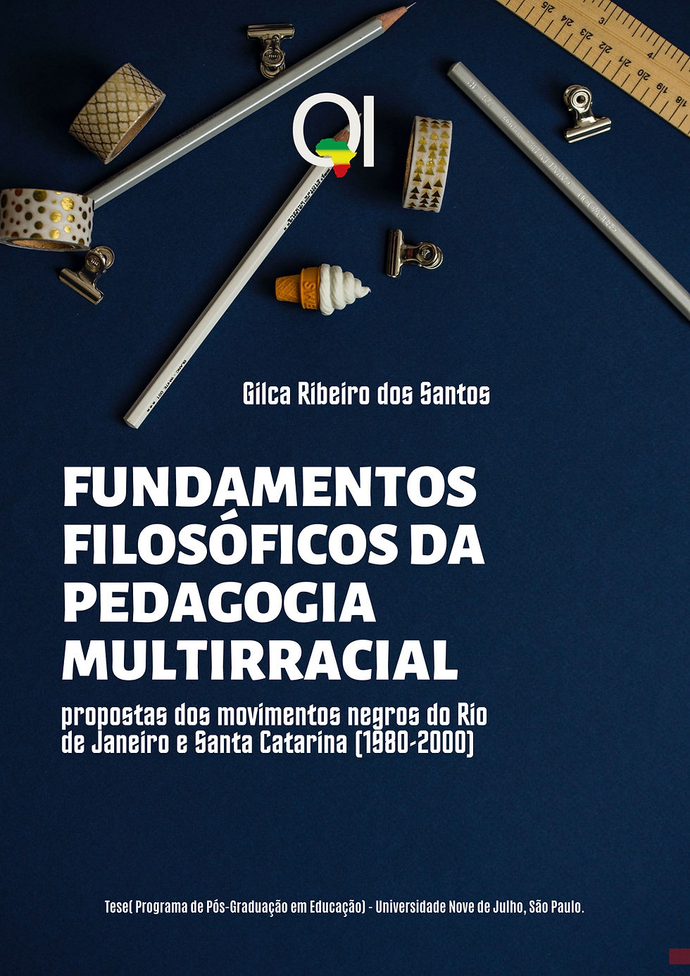 Fundamentos filosóficos da pedagogia multirracial: propostas dos movimentos negros do Rio de Janeiro