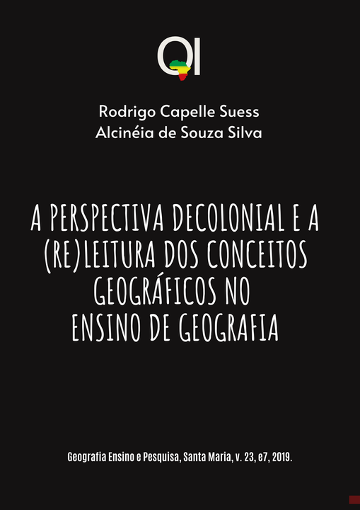 A perspectiva descolonial e a (re)leitura dos conceitos geográficos no ensino de geografia.
