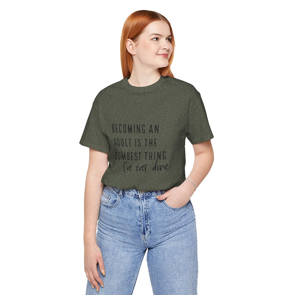 Thumbnail: Becoming An Adult Short Sleeve Tee