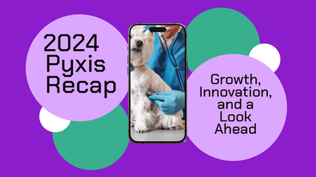 Pyxis 2024 Year in Review: Growth, Innovation, and a Look Ahead