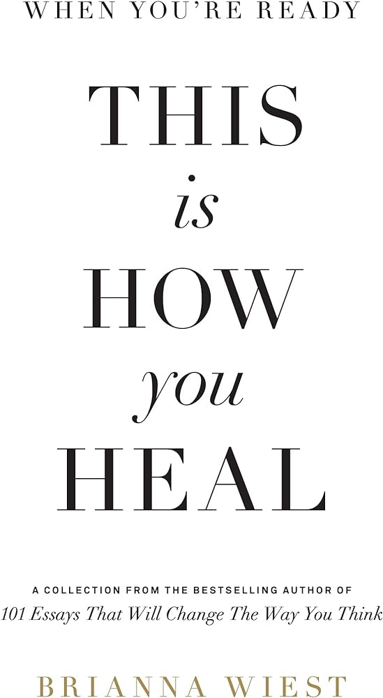 When You’re Ready, This Is How You Heal