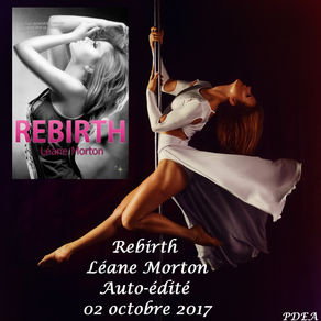 Rebirth de Léane Morton