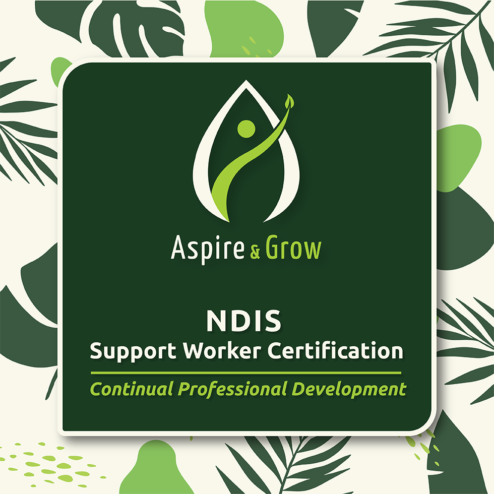 NDIS Support Worker Certification - Continual Professional Development