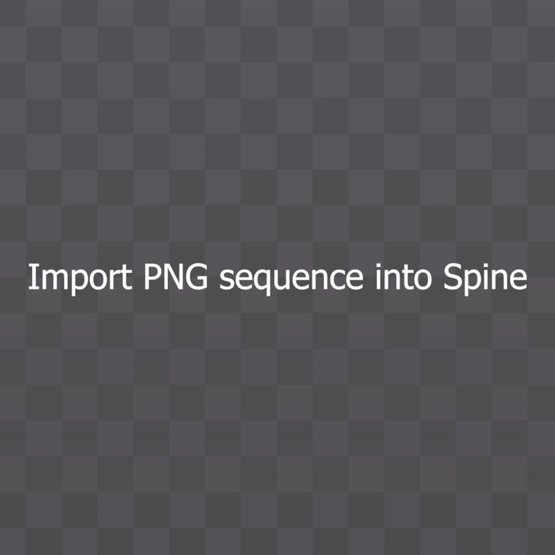 the process of importing png sequence into spine