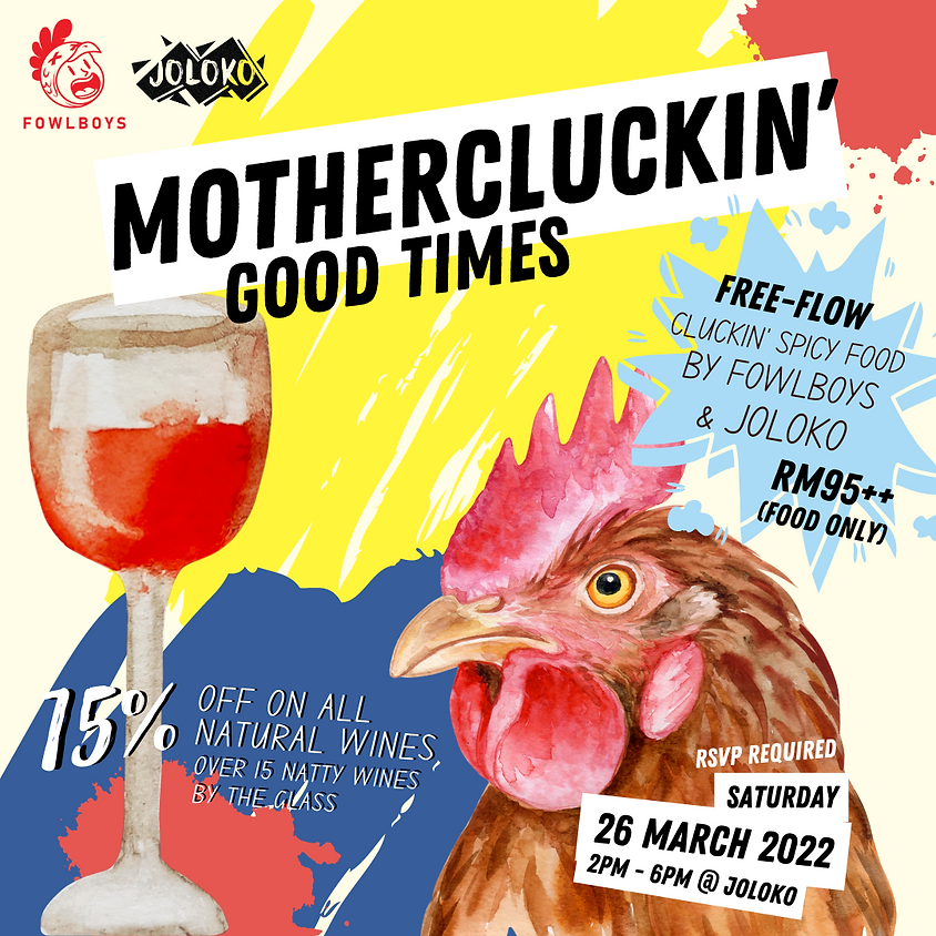Mother Clucking' Good Time