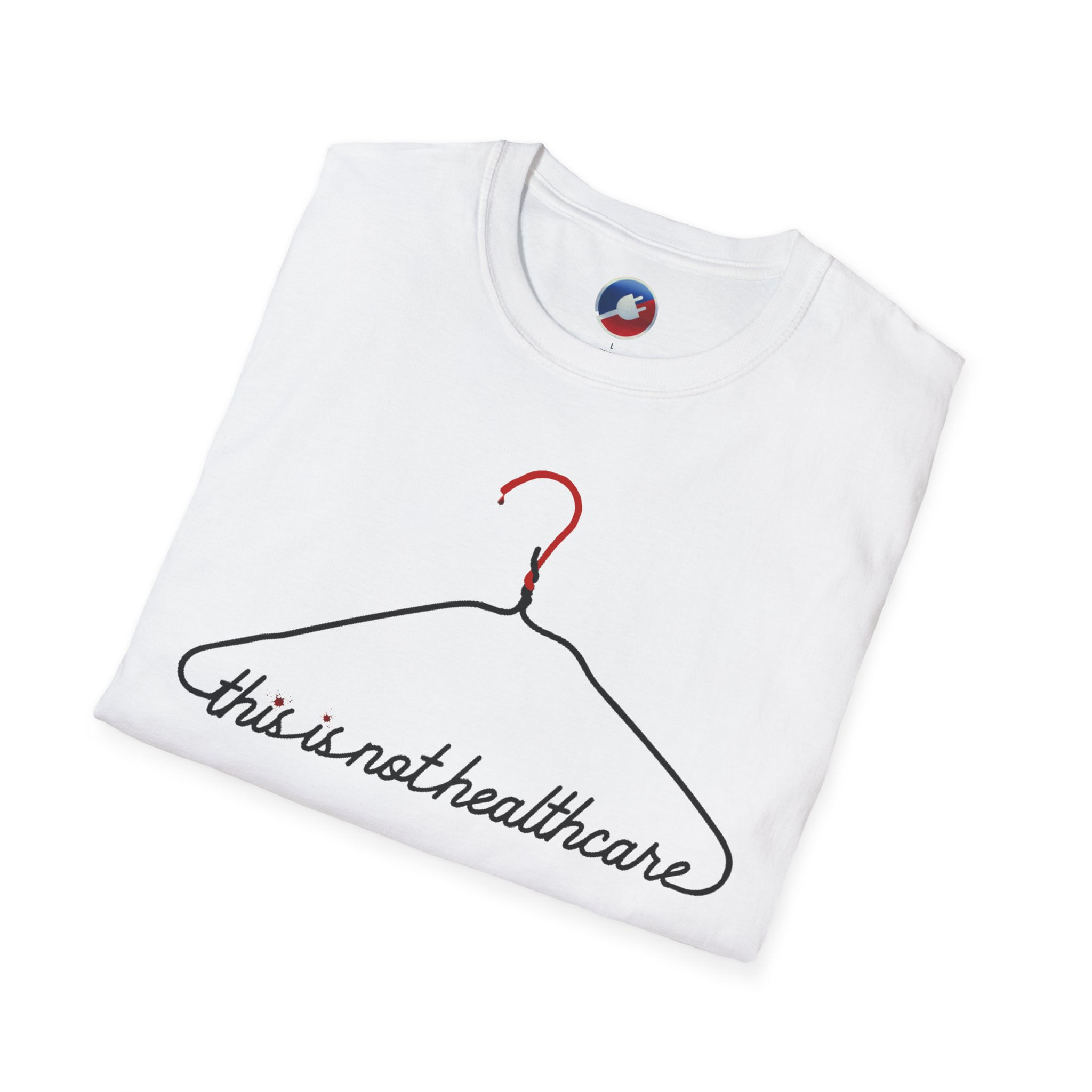 'This is Not Healthcare' Coat-Hanger Unisex Softstyle T-Shirt