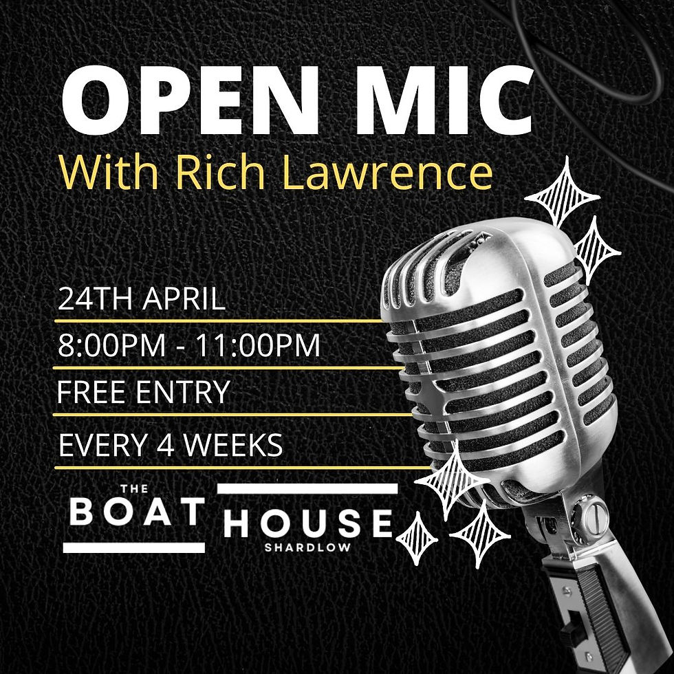 Friday 24th April - Open Mic Night