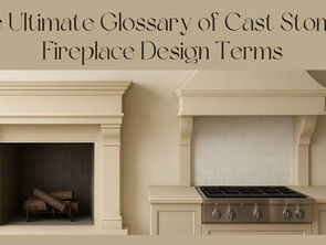 Cast Stone & Fireplace Designs