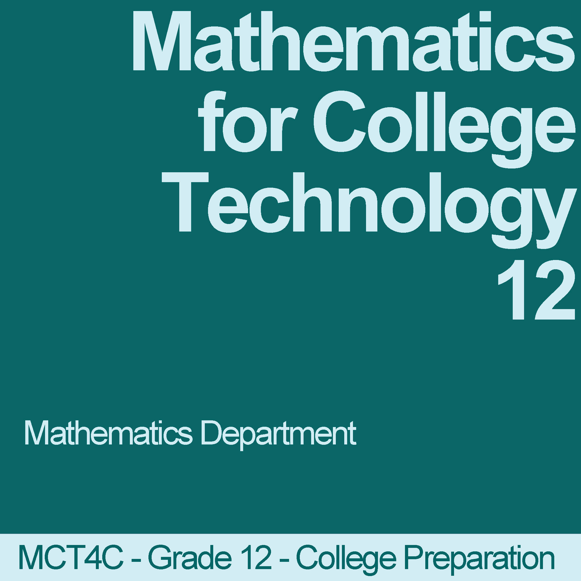 Mathematics for College Technology 12