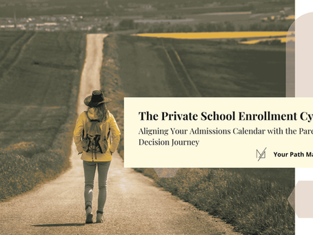 The Private School Enrollment Cycle: Aligning Your Admissions Calendar with the Parent Decision Journey