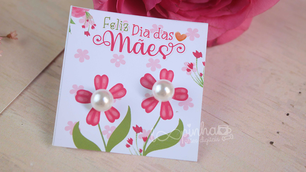 Tag brinco flor - Dia das Mães 2023